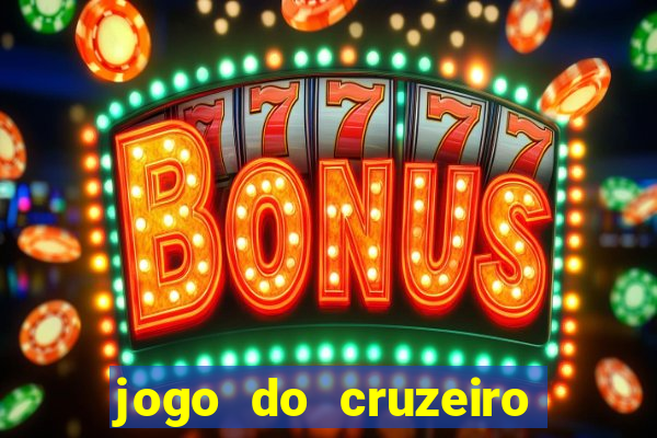 jogo do cruzeiro ao vivo hd